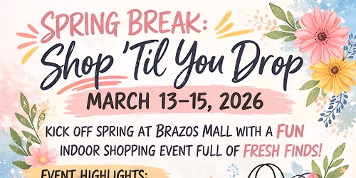 Spring Break: Shop 'Til You Drop