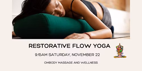 Restorative Flow Yoga w\/ Erica
