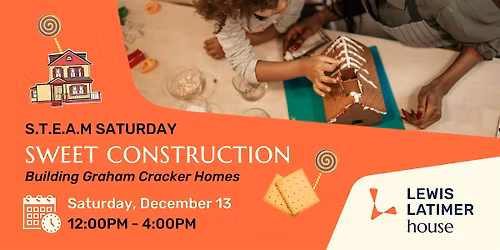S.T.E.A.M Saturday: Sweet Construction - Building Graham Cracker Homes