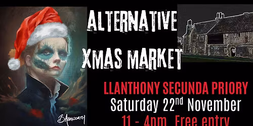 Alternative Christmas Market at Llanthony Secunda Priory