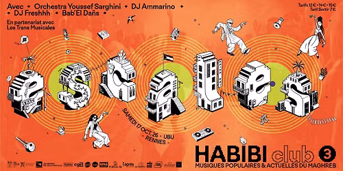 Habibi Club #3 w\/ Ammarino - Youssef Sarghini Orchestra - DJ Freshhh - Bab'El Da\u00f1s 