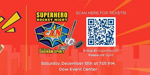 Superhero Hockey Night with the Saginaw Spirit