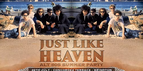 Just Like Heaven: Alt 80\u2019s Summer Terrace Party (Brighton)