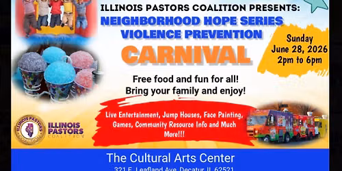 Illinois Pastors Coalition Violence Prevention Carnival