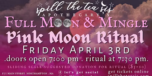 Pink Full Moon ~ Ritual and Social Gathering