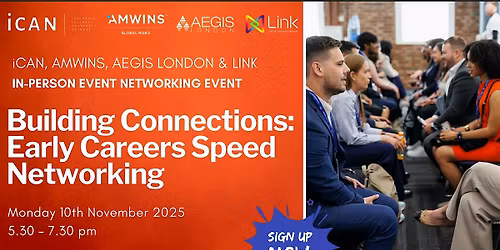 Early Careers Speed Networking with Amwins, Link & AEGIS London