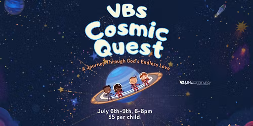 VBS Cosmic Quest