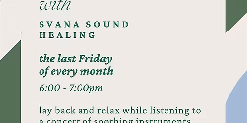 Sound Bath with Svana Sound Healing