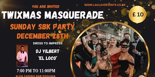 TWIXMAS MASQUERADE SBK PARTY