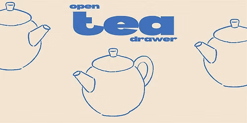Open Tea Drawer