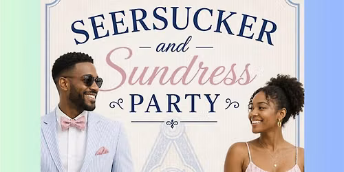 Seersucker & Sundress Day Party 2026