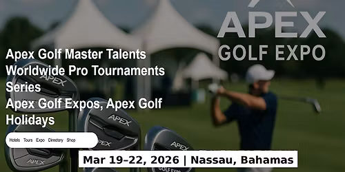 Golf Master Talents Apex Tours Global Fame & Prices in Nassau, Bahamas