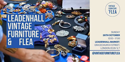The Leadenhall Vintage Furniture & Flea Market