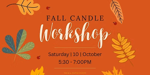 Fall Candle Workshop