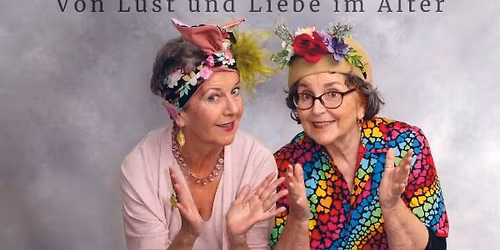 In W\u00fcrde al(t)bern - Comedy mit Alice Hoffmann und Bettina Koch