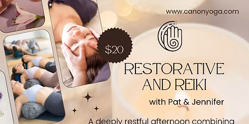 Restorative Yoga with Reiki