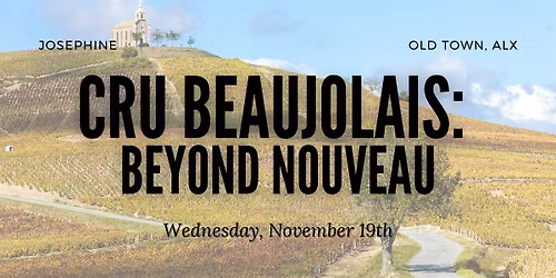 Deluxe Wine Class - Cru Beaujolais: Beyond Nouveau