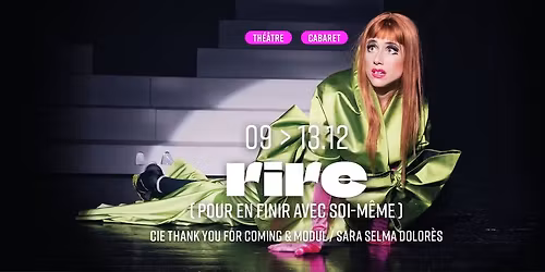 RIRE ( pour en finir avec soi-m\u00eame )