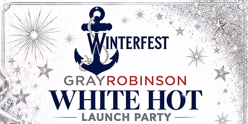 Winterfest Launch Party presented by GrayRobinson,  - SPONSOR ONLY EVENT