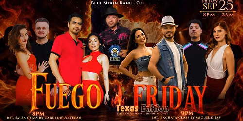 Fuego Friday Latin Nights\ud83d\udd25