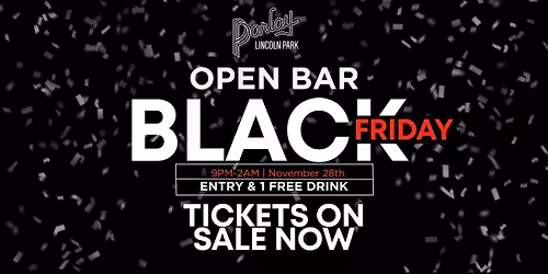 Black Friday @ Parlay Lincoln Park!