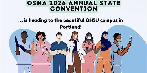 2026 Oregon Student Nurses Association Annual Convention
