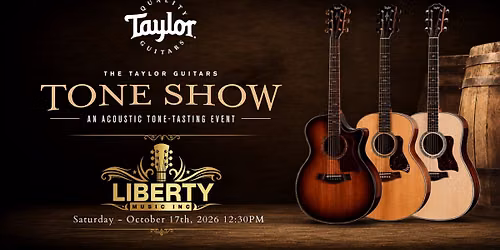 Jacksonville\u2019s 2026 Taylor Guitars Tone Show at Liberty Music Inc.