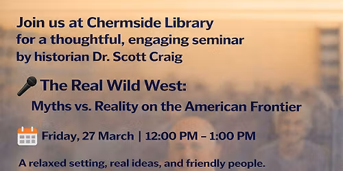 The Real Wild West: Myths vs. Reality on the American Frontier