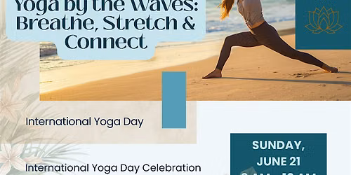 Yoga by the Waves: Breathe, Strech & Connect