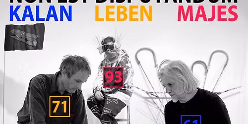 Razstava DE GUSTIBUS ET COLORIBUS NON EST DISPUTANDUM: KALAN, LEBEN, MAJES