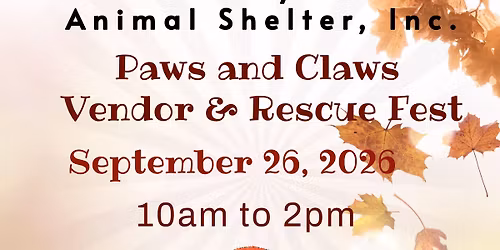 Heavenly Paws 7th Annual Paws and Claws Vendor & Rescue Fest
