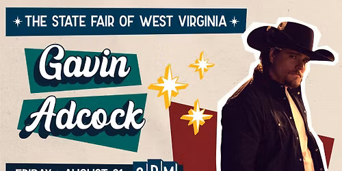 \ud83c\udfb6 Gavin Adcock at the State Fair of West Virginia \ud83c\udfb6