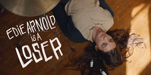 GRFS Presents: Edie Arnold is a Loser - with Filmmaker Q&A
