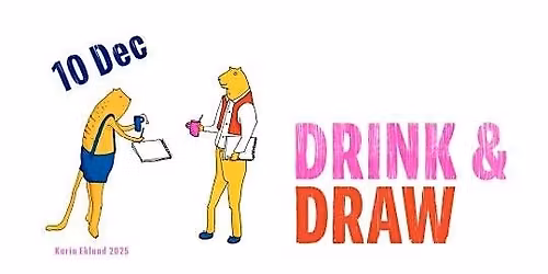 Drink & Draw