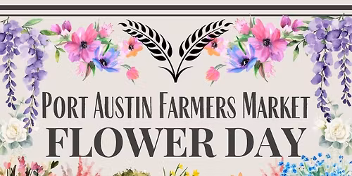 Flower Day at the Port Austin Farmers Market