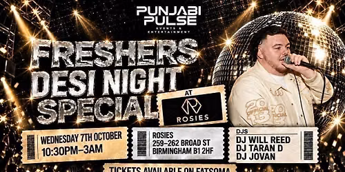 Punjabi Pulse Presents Freshers Desi Night Special at Rosies \ud83c\udf1f