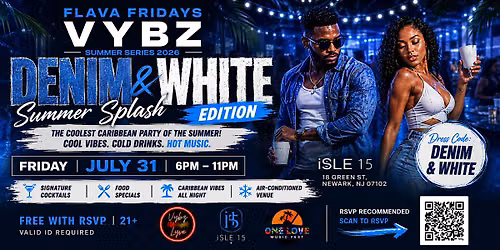 Vybz Lyve Presents: Denim & White