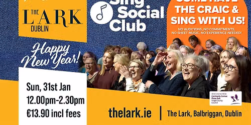 SING SOCIAL CLUB - 31 Jan - HAPPY NEW YEAR - The Lark Concert Hall