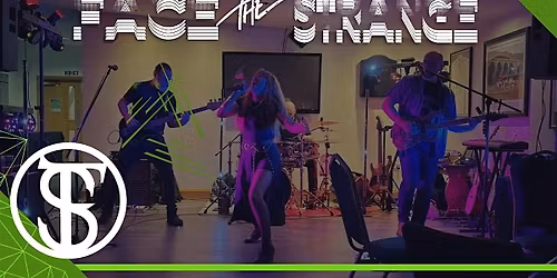 Face The Strange Band