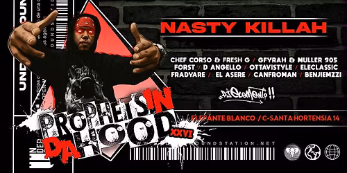 NASTY KILLAH en PROPHETS IN DA HOOD 26