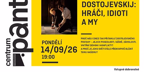 DOSTOJEVSKIJ: HR\u00c1\u010cI, IDIOTI A MY