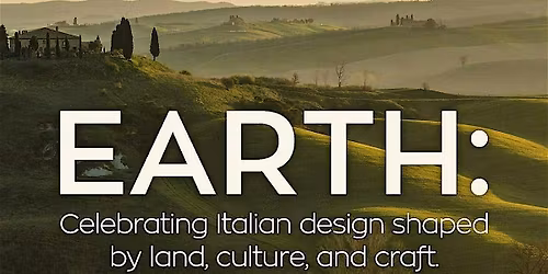 Italian Design Weeks 2025 "EARTH" - Connect #LikeAnItalian  #LikeAnEuropean
