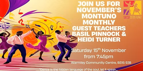 Montuno Monthly 15th November 2025