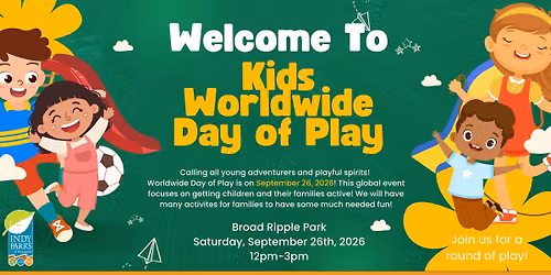 Kids Worldwide Day of Play at Broad Ripple Park