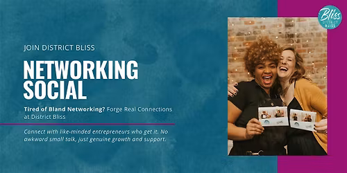 District Bliss Networking Social