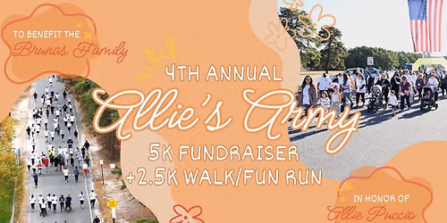 4th Annual Allie\u2019s Army 5K Run\/2.5K Walk