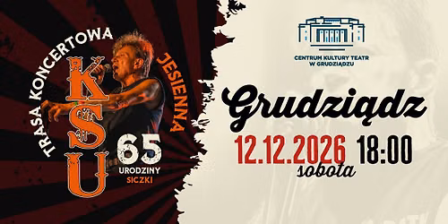 KSU - Grudzi\u0105dz - Centrum Kultury Teatr