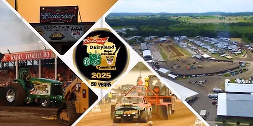 2026 Budweiser Dairyland Super National Truck and Tractor Pull