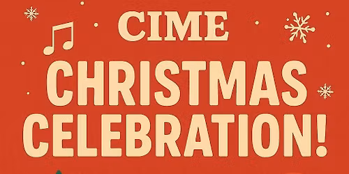 Cime Christmas Celebration