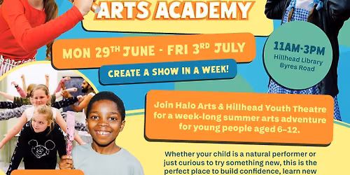 Hillhead Summer Arts Academy